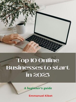 cover image of Top 10 Online Businesses to Start in 2023